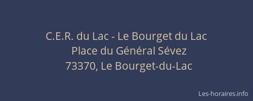 C.E.R. du Lac - Le Bourget du Lac