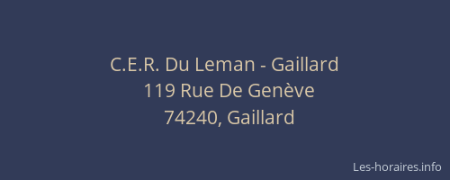 C.E.R. Du Leman - Gaillard