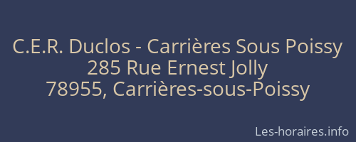 C.E.R. Duclos - Carrières Sous Poissy