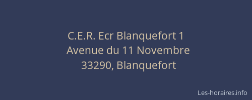 C.E.R. Ecr Blanquefort 1