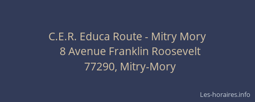 C.E.R. Educa Route - Mitry Mory