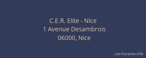C.E.R. Elite - Nice