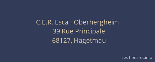 C.E.R. Esca - Oberhergheim