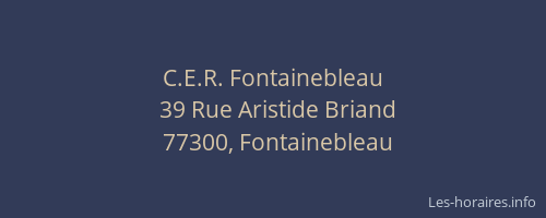 C.E.R. Fontainebleau