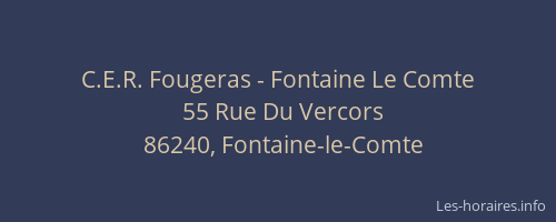 C.E.R. Fougeras - Fontaine Le Comte