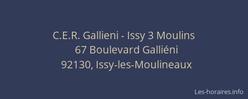 C.E.R. Gallieni - Issy 3 Moulins