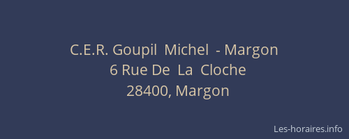 C.E.R. Goupil  Michel  - Margon