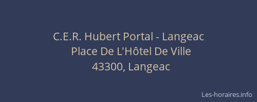 C.E.R. Hubert Portal - Langeac