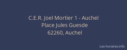 C.E.R. Joel Mortier 1 - Auchel