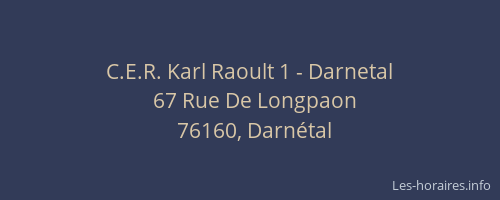 C.E.R. Karl Raoult 1 - Darnetal