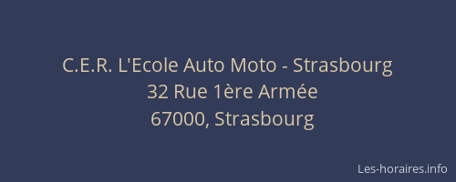 C.E.R. L'Ecole Auto Moto - Strasbourg