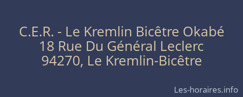 C.E.R. - Le Kremlin Bicêtre Okabé