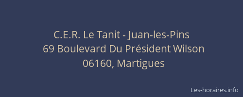 C.E.R. Le Tanit - Juan-les-Pins