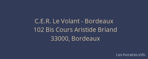 C.E.R. Le Volant - Bordeaux