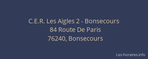 C.E.R. Les Aigles 2 - Bonsecours