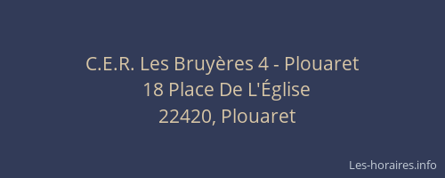 C.E.R. Les Bruyères 4 - Plouaret