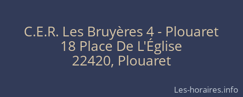 C.E.R. Les Bruyères 4 - Plouaret