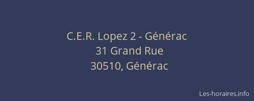 C.E.R. Lopez 2 - Générac