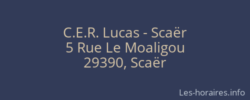 C.E.R. Lucas - Scaër