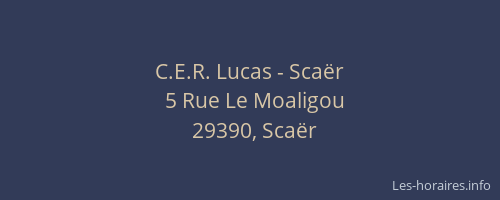 C.E.R. Lucas - Scaër