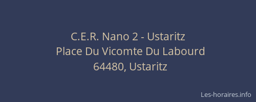 C.E.R. Nano 2 - Ustaritz