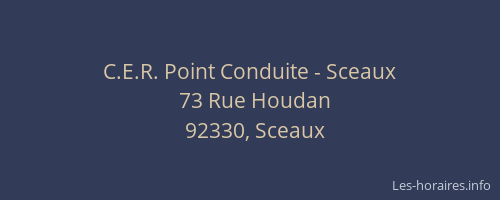 C.E.R. Point Conduite - Sceaux