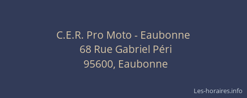 C.E.R. Pro Moto - Eaubonne