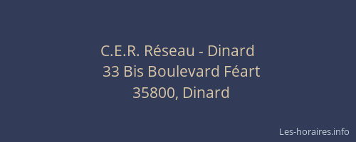 C.E.R. Réseau - Dinard
