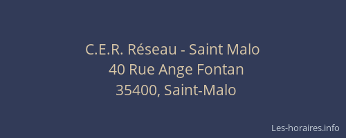 C.E.R. Réseau - Saint Malo