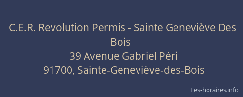 C.E.R. Revolution Permis - Sainte Geneviève Des Bois