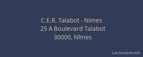 C.E.R. Talabot - Nimes