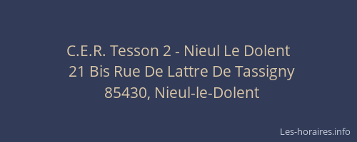 C.E.R. Tesson 2 - Nieul Le Dolent