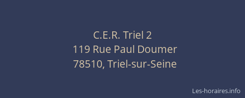 C.E.R. Triel 2