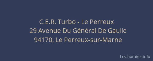 C.E.R. Turbo - Le Perreux