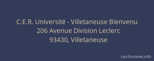 C.E.R. Université - Villetaneuse Bienvenu