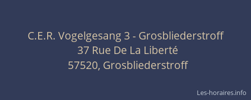 C.E.R. Vogelgesang 3 - Grosbliederstroff