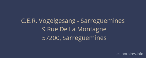 C.E.R. Vogelgesang - Sarreguemines