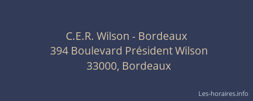 C.E.R. Wilson - Bordeaux