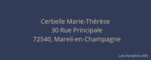 Cerbelle Marie-Th&eacute;r&egrave;se