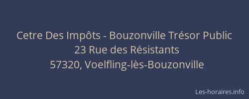 Cetre Des Imp&ocirc;ts - Bouzonville Tr&eacute;sor Public