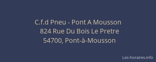 C.f.d Pneu - Pont A Mousson