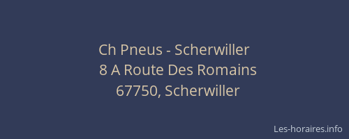 Ch Pneus - Scherwiller