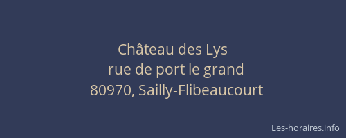 Ch&acirc;teau des Lys