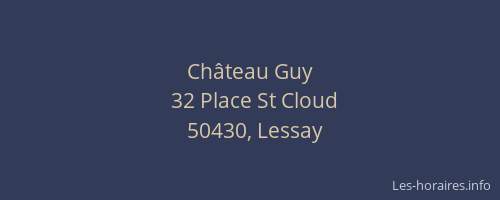 Ch&acirc;teau Guy