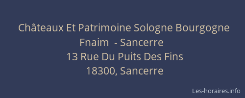 Ch&acirc;teaux Et Patrimoine Sologne Bourgogne Fnaim  - Sancerre