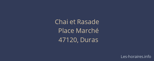 Chai et Rasade