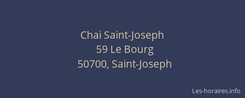 Chai Saint-Joseph