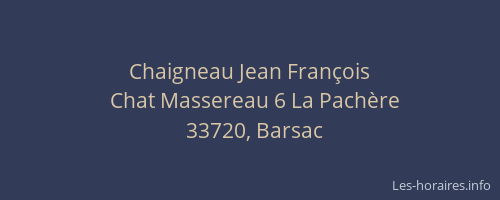 Chaigneau Jean Fran&ccedil;ois