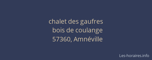 chalet des gaufres
