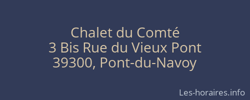 Chalet du Comté